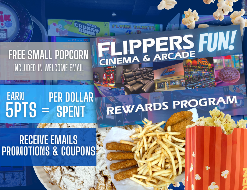 Rewards Flippers Cinema & Arcade