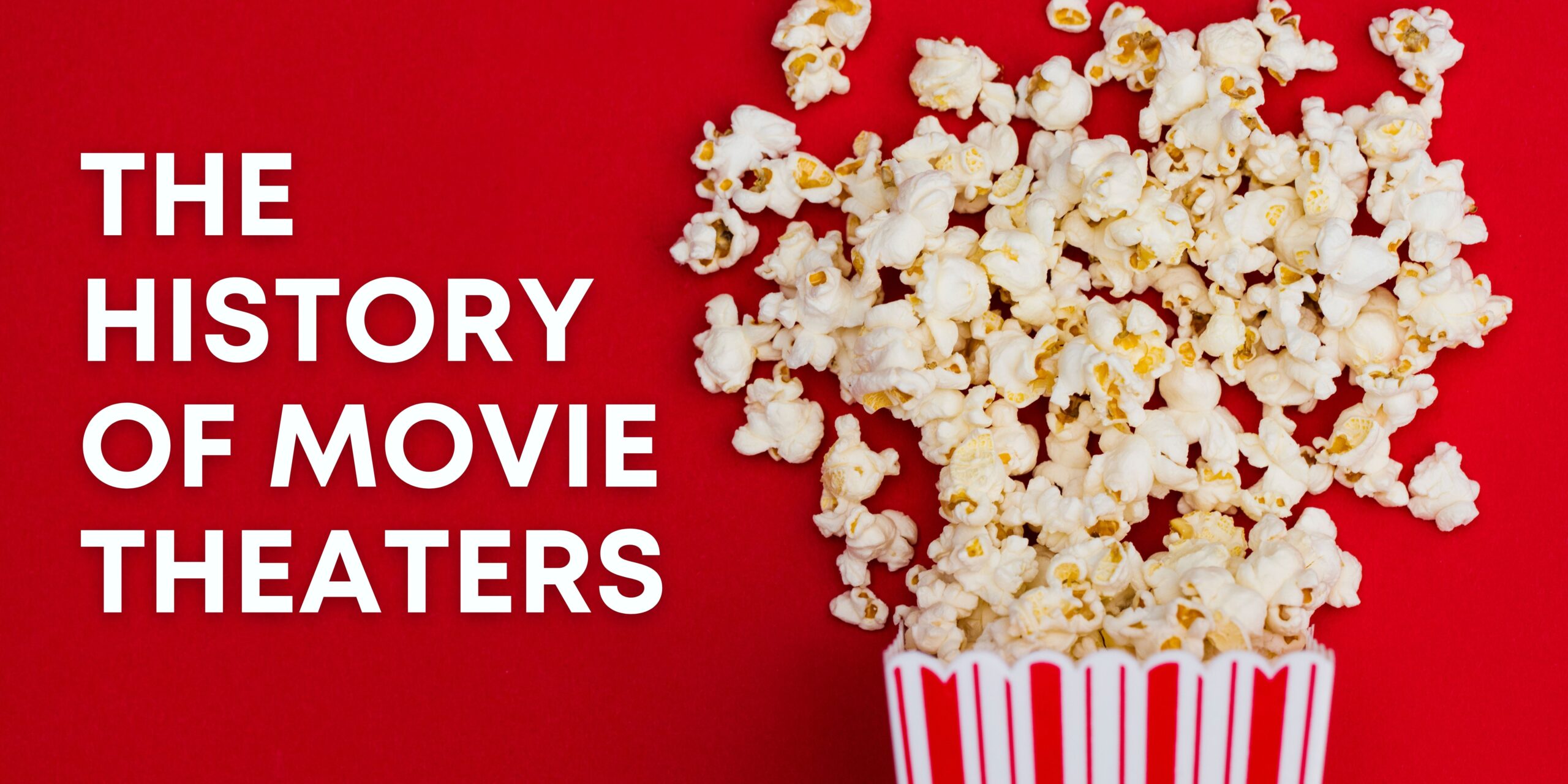 A Brief History Of Movie Theater Popcorn